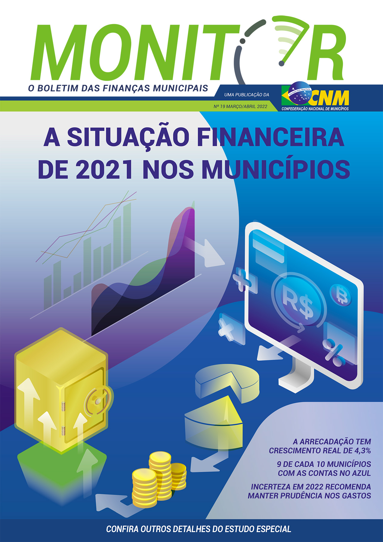 Monitor traz o balano das finanas municipais em 2021