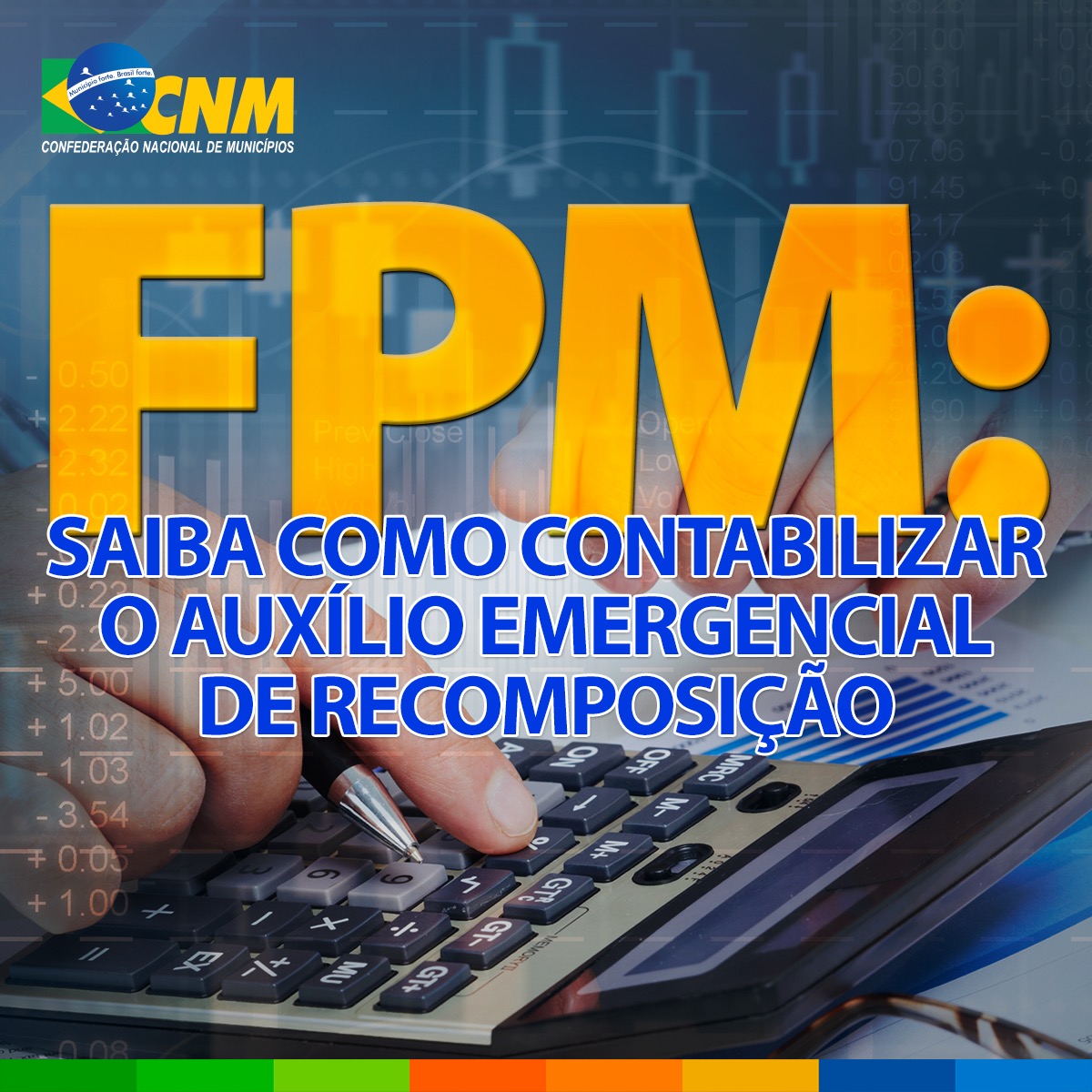 Nota tcnica da CNM ensina a contabilizar o auxlio de recomposio do FPM