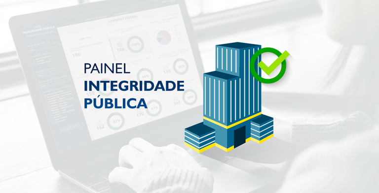 CGU publica Painel de Integridade Pblica com novos grficos e funcionalidades