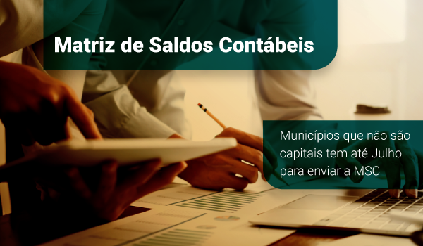 MSC - Municípios tem até 31 de julho para enviar