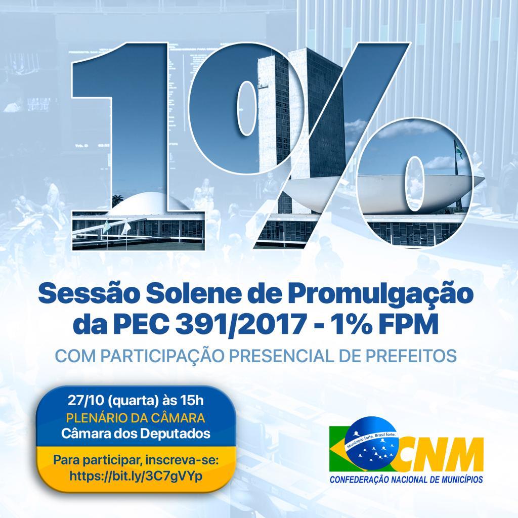 Prefeitos devem se inscrever para participar da sesso de promulgao da PEC do 1% do FPM em 27 de outubro