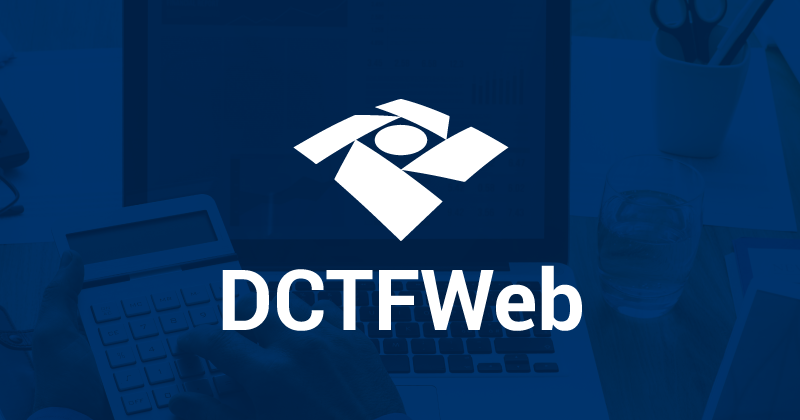 Publicadas portarias sobre DCTFWeb e EFD-Reinf