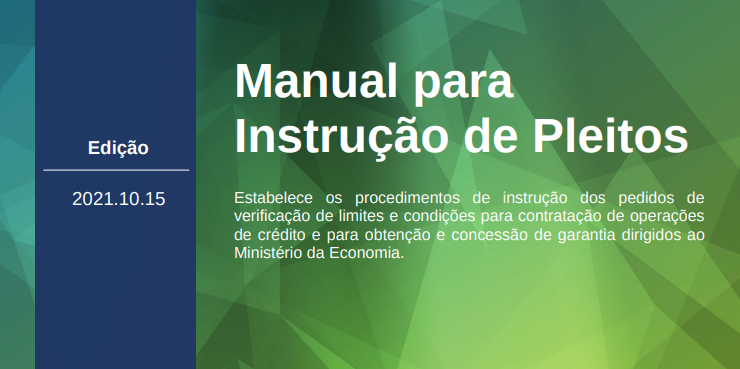 Novo Manual de Instruo de Pleitos orienta gestores sobre contratao de operaes de crdito