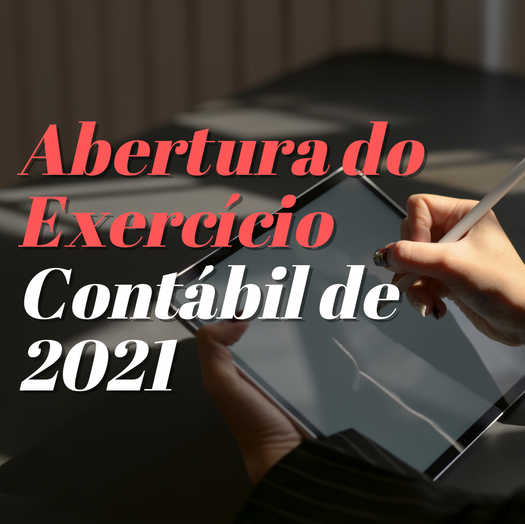 8 Prticas Contbeis para a Abertura do Exerccio 2021