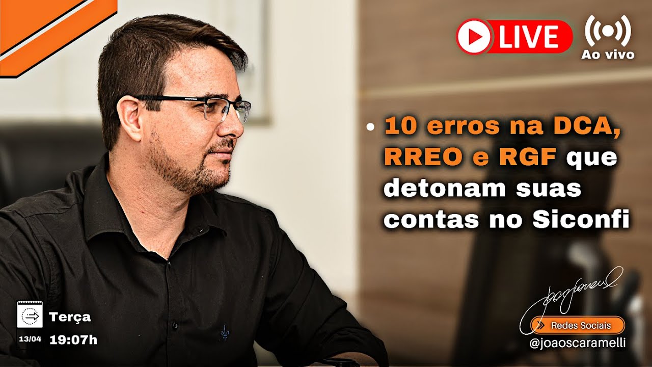 10 erros na DCA, RREO e RGF que detonam suas contas no Siconfi